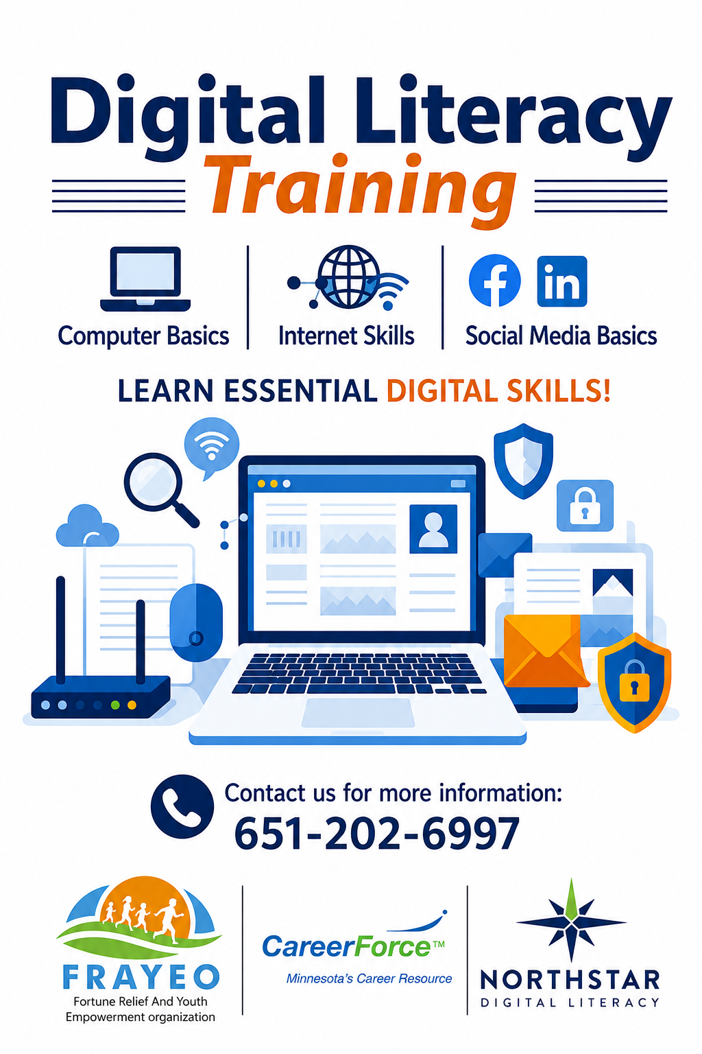 Digital Literacy Training flyer listing computer basics, internet skills, and social media basics, with FRAYEO, CareerForce, and Northstar logos